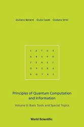 Principles of Quantum Computation and Information