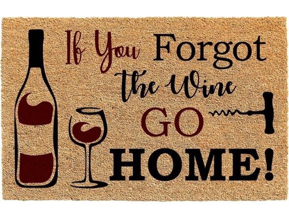 Printed Coir Welcome Mat, If You Forgot the Wine