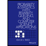 Probability and Statistics with Reliability, Queuing, and Computer Science Applications