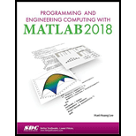 Programming and Engineering Computing With MATLAB 2018