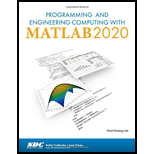 Programming and Engineering Computing with MATLAB 2020