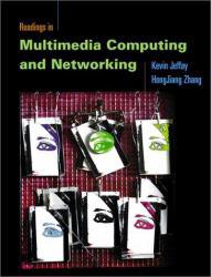 Readings in Multimedia Computing and Networking