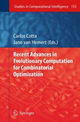 Recent Advances in Evolutionary Computation for Combinatorial Optimization