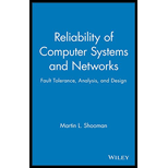 Reliability of Computer Systems and Networks: Fault Tolerance, Analysis, and Design