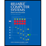 Reliable Computer Systems: Design and Evaluation