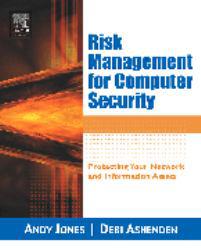 Risk Management for Computer Security