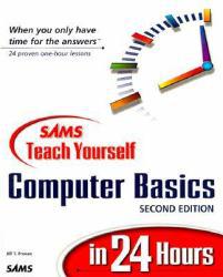 Sams Teach Yourself Computer Basics In 24 Hours