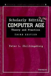 Scholarly Editing in Computer Age : Theory and Practice