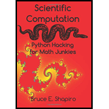 Scientific Computation: Python Hacking for Math Junkies