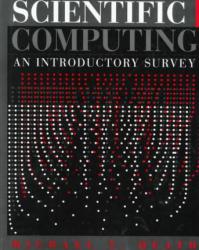 Scientific Computing : An Introductory Survey