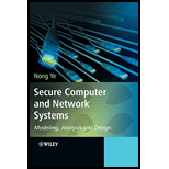 Secure Computer and Network Systems: Modeling, Analysis and Design