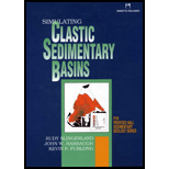 Simulating Clastic Sedimentary Basins : Physical Fundamentals and Computer Programs for Creating Dynamic Systems / With 3.5" Disk