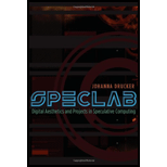 SpecLab: Digital Aesthetics and Projects in Speculative Computing