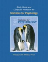 Statistics for Psychology - Study Guide and Computer Workbook