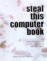 Steal This Computer Book