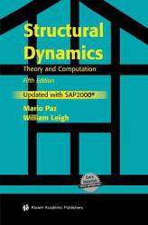 Structural Dynamics : Theory and Computation -With CD