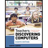 Teachers Discovering Computers: Integrating Technology in a Changing World