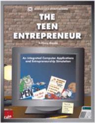 Teen Entrepreneur: An Integrated Computer Applications and Entrepreneurship Simulation