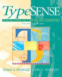 TypeSense: Making Sense of Type on the Computer