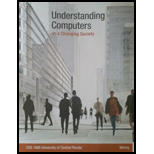 Understanding Computers in a Changing Society (Custom Package)