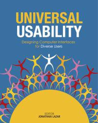 Universal Usability: Designing Computer Interfaces for Diverse User Populations (Paperback)