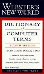 Webster's New World Dictionary of Computer Terms